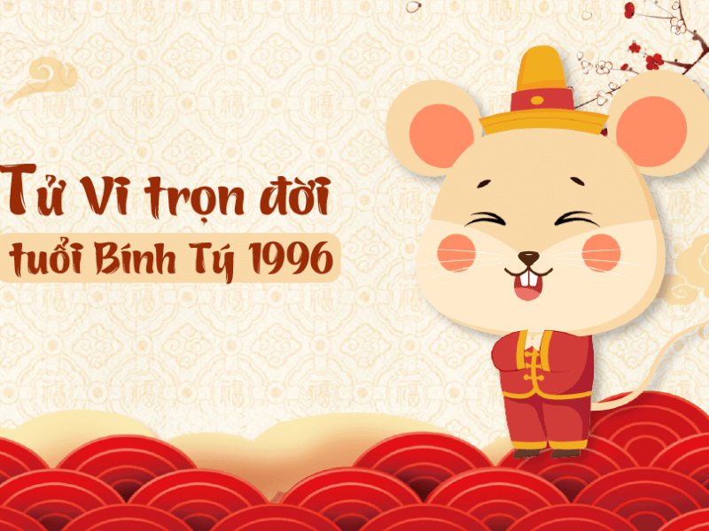 tử vi Bính Tý 1996